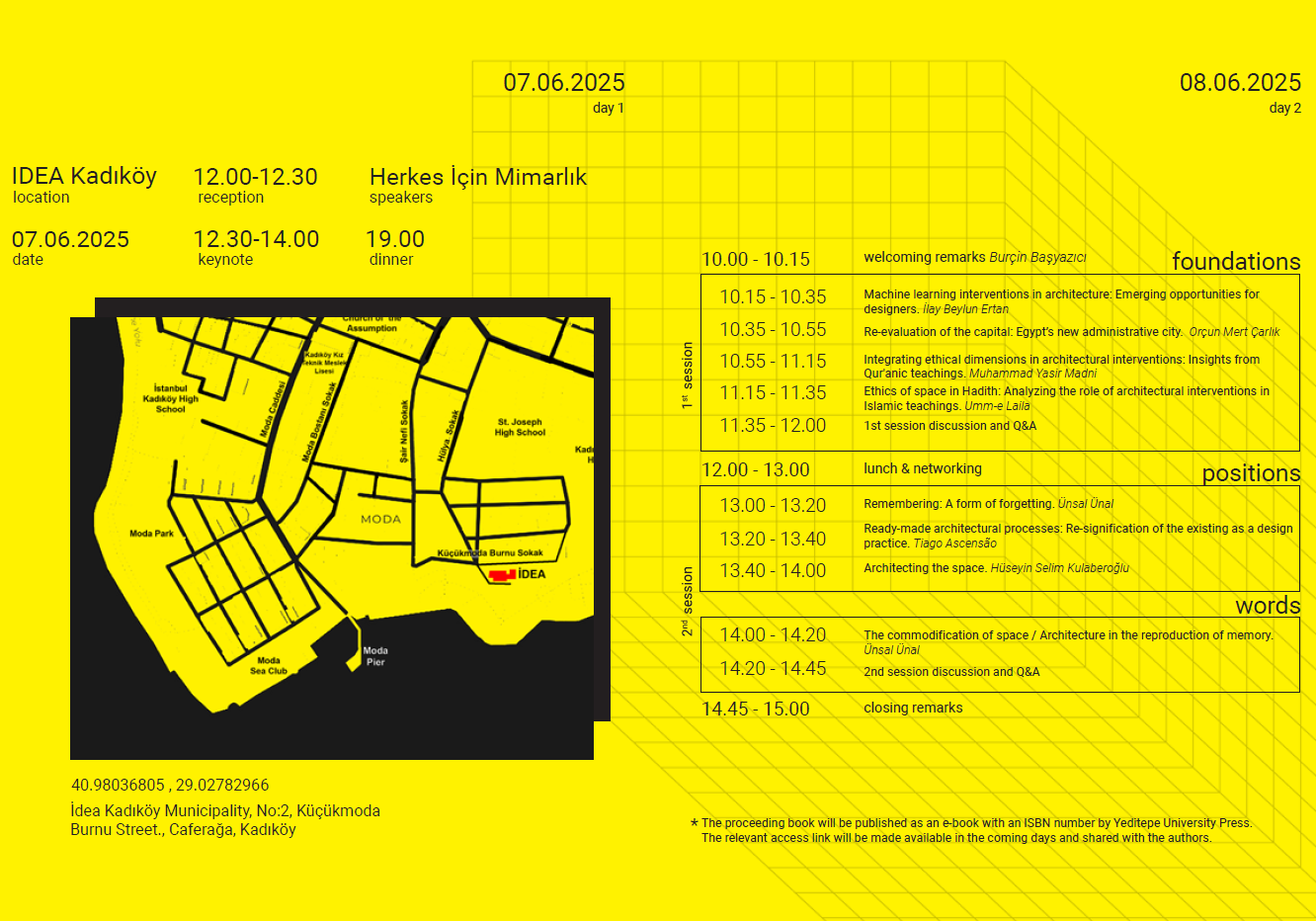 📣 AS25 Conference Program Announced! 2nd International Architectural Studies Conference 📍Yeditepe University, Istanbul | June 6–8, 2025 This year’s theme: Architecture as Intervention: Through and Beyond Building 🗓️ Program Overview: ➤ June 6 (Friday): Free day to explore Istanbul & informal meetings ➤ June 7 (Saturday): Official opening & keynote events (IDEA Kadıköy) ➤ June 8 (Sunday): Paper presentations (IDEA Kadıköy) 📥 For the full program and details, visit the link in our bio. 🌐 foundationpositionwords.com #AS25 #ArchitecturalStudies #InternationalConference #ArchitectureConference #ArchitectureAsIntervention